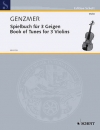 Book of Tunes for 2 Violins（ハラルド・ゲンツマー） (ヴァイオリン三重奏)