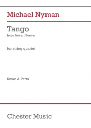 タンゴ「ネバー・フォーエバー」より（マイケル・ナイマン）（弦楽四重奏）【Tango (From 'Never Forever')】