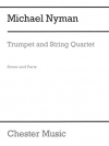 トランペット＆弦楽四重奏曲（マイケル・ナイマン） (弦楽四重奏+トランペット)【Trumpet & String Quartet】