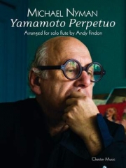 ヤマモト・ペルペトゥオ（マイケル・ナイマン）（フルート）【Yamamoto Perpetuo】