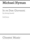 ドン・ジョヴァンニについて（マイケル・ナイマン）（弦楽五重奏）【In Re Don Giovanni】