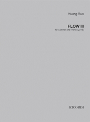 フロー・No.3（フアン・リュー）（クラリネット+ピアノ）【Flow III】