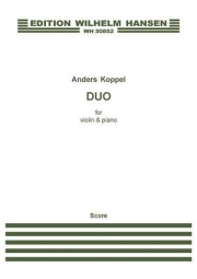 デュオ（アナス・コッペル）（ヴァイオリン+ピアノ）【Duo for Violin and Piano】