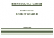 ブック・オブ・ソング・Vol.3（ヘンリク・ヘルステニウス）（チェロ）【Book of Songs III】