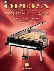 ジャズ・タッチで弾くオペラ曲集（リー・エヴァンス）（ピアノ）【Opera With A Touch Of Jazz】