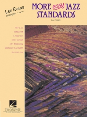 続・リー・エヴァンスが編曲したやさしいジャズ・スタンダード集（リー・エヴァンス）（ピアノ）【More Easy Jazz Standards Lee Evans Arranges】