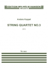 弦楽四重奏曲・No.3（アナス・コッペル）（弦楽四重奏）【String Quartet No.3】