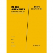 ブラック・アネモネ（ジョセフ・シュワントナー）（ホルン+ピアノ）【Black Anemones】