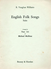 イギリス民謡組曲（レイフ・ヴォーン・ウィリアムズ）（ピアノ）【English Folk Songs】