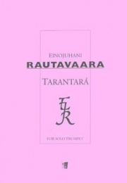 タランテラ（エイノユハニ・ラウタヴァーラ）（トランペット）【Tarantara】