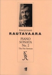 ピアノ・ソナタ・No.2・Op.64（エイノユハニ・ラウタヴァーラ）（ピアノ）【Piano Sonata No. 2 Op. 64】