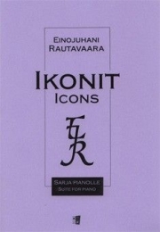 アイコン・Op.6（エイノユハニ・ラウタヴァーラ）（ピアノ）【Ikons Op. 6】