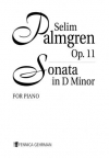 ソナタ・ニ短調・Op.11（セリム・パルムグレン）（ピアノ）【Sonata for piano in D Minor Op.11】