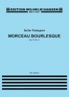 バーレスク小品・Op.74・No.3（セリム・パルムグレン）（ピアノ）【Morceau Bourlesque Op. 74 No. 3】