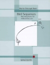 バード・シーケンス・Op.76（マルティン・クリストフ・レーデル） (ソプラノリコーダー)【Bird Sequences Op. 76】