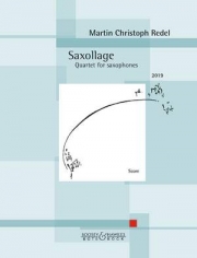 サクソラージュ・Op.94（マルティン・クリストフ・レーデル） (サックス四重奏)【Saxollage Op. 94】