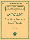 4つのホルン協奏曲＆コンサート・ロンド（バッハ）（ホルン+ピアノ）【Four Horn Concerto & Concert Rondo】