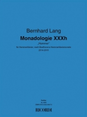 Monadologie XXXh（ベルンハルト・ラング）（ピアノ）