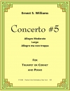 トランペット協奏曲・No.5（アーネスト・ウィリアムズ）（トランペット+ピアノ）【Concerto #5】