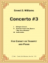 トランペット協奏曲・No.3（アーネスト・ウィリアムズ）（トランペット+ピアノ）【Concerto #3】