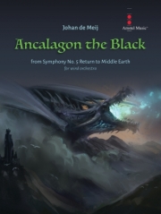 黒龍アンカラゴン「リターン・トゥー・ミドルアース」より（ヨハン・デ・メイ）（スコアのみ）【Ancalagon the Black from Symphony No. 5 - Return to Middle】