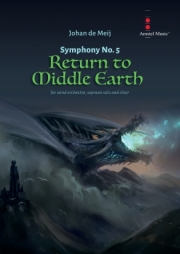 交響曲第五番「リターン・トゥー・ミドルアース」（ヨハン・デ・メイ）（スコアのみ）【Symphony No. 5 - Return To Middle Earth】