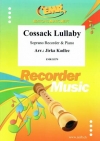 コサックの子守歌（ソプラノリコーダー+ピアノ）【Cossack Lullaby】