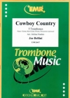 カウボーイ・カントリー（ジョー・ベリーニ）（トロンボーン五重奏）【Cowboy Country】