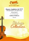 16世紀の英国舞踊曲（アントニー・ホルボーン）（弦楽四重奏）【Danses Anglaises du XVIe】