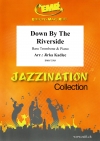 ダウン・バイ・ザ・リバーサイド（バストロンボーン+ピアノ）【Down By The Riverside】