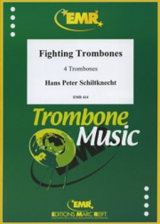 戦うトロンボーン（ハンス・ピーター・シルトクネヒト）（トロンボーン四重奏）【Fighting Trombones】