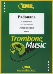 パドゥアーナ（ヨハン・ヘルマン・シャイン）（トロンボーン四重奏）【Padouana】