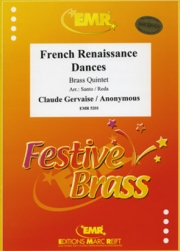 フランス・ルネッサンス舞曲集（クロード・ジェルヴェーズ）（金管五重奏）【French Renaissance Dances】