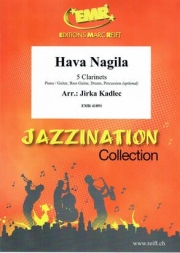 ハバ・ナギラ（クラリネット五重奏）【Hava Nagila】