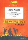 ハバ・ナギラ（金管四重奏）【Hava Nagila】