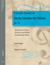 6つのデュエット・Op.18（フランソワ・ドヴィエンヌ） (フルート二重奏)【Sechs Duette fur Floten】