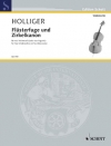 Flusterfuge und Zirkelkanon（ハインツ・ホリガー） (チェロ四重奏)