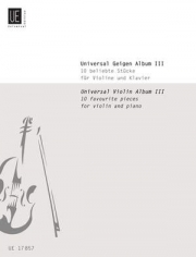 ユニバーサル・ヴァイオリン・アルバム・Vol.3 (ヴァイオリン+ピアノ）【Universal Violin Album Vol. 3】