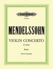 ヴァイオリン協奏曲・ニ短調（フェリックス・メンデルスゾーン） (ヴァイオリン+ピアノ）【Violin Concerto in D Minor】