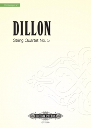 弦楽四重奏曲・No.5（ジェームズ・ディロン）（弦楽四重奏）【String Quartet No. 5】