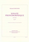 ソナタ・フォノフォルミック・Op.33（リシャール・デュビュニョン）（ピアノ）【Sonate Phonomorphique Op.33】