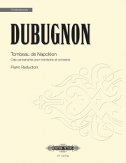 ナポレオンの墓（リシャール・デュビュニョン）（トロンボーン+ピアノ）【Tombeau de Napoléon】