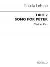 Trio 2 Song For Peter（ニコラ・レファニュ）（クラリネット）