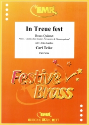 In Treue fest（カール・タイケ）（金管五重奏）