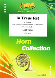 In Treue fest（カール・タイケ）（ホルン四重奏）