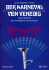 ヴェニスの謝肉祭（ジャン・バティスト・アーバン）（トランペット+ピアノ）【Der Karneval von Venedig】
