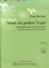 大きな鳥のいる光景（エルンスト・ベッヒェルト）（バスクラリネット+ピアノ）【Szene mit grossem Vogel】