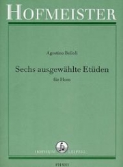 6つの精選練習曲（アゴスティーノ・ベッローリ）（ホルン）【6 ausgewahlte Etuden】