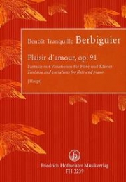 愛の喜び・Op.91（ブノワ・トランキル・ベルビエール）（フルート+ピアノ）【Plaisir d'amour, Op. 91】