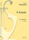 6つのソナタ（ジョヴァンニ・パイジェッロ）（ピアノ）【6 Sonate】